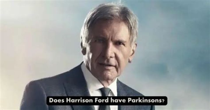 Harrison Ford And Parkinson's Disease