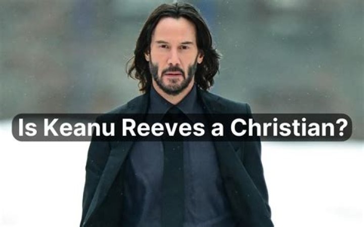 Keanu Reeves And The Quest For Faith