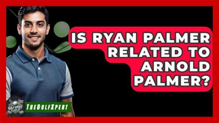 Is Ryan Palmer Related To Arnold Palmer? Unveiling Family Ties And Golfing Greatness