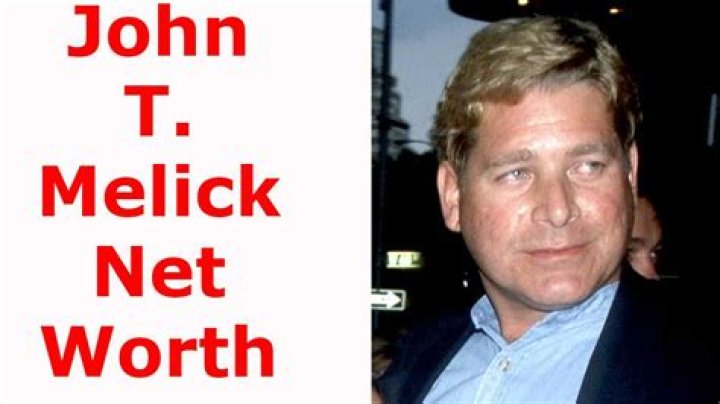 Uncover The Secrets To John T. Melick's Remarkable Net Worth
