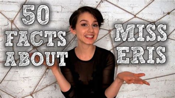 Unveiling The Enigmatic Miss Eris: Discoveries And Insights