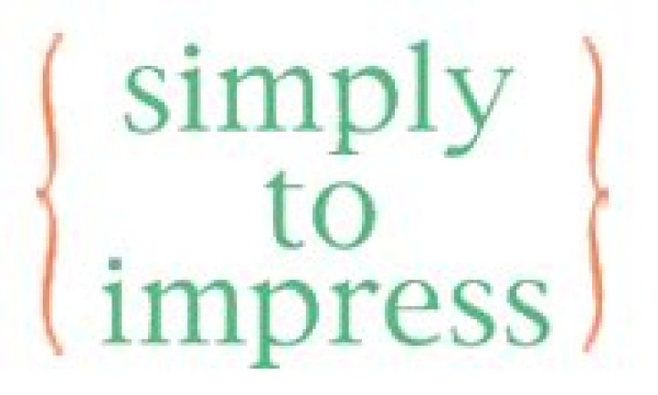 The Impact Of "Simply To Impress"